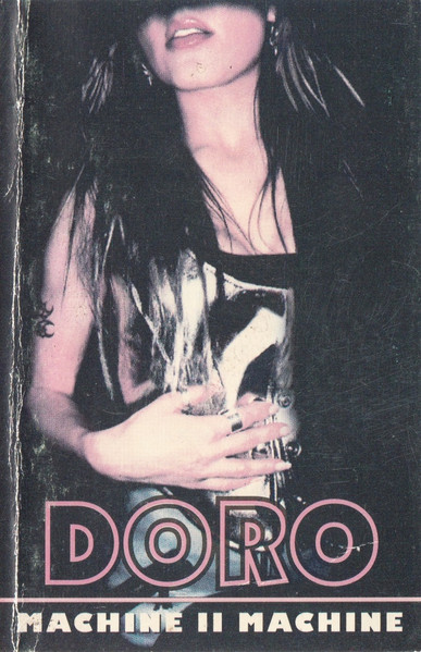 Doro - Machine II Machine | Releases | Discogs