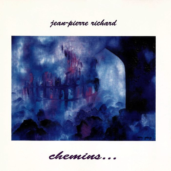 Album herunterladen JeanPierre Richard - Chemins