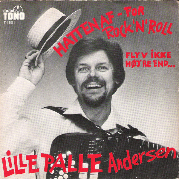descargar álbum Lille Palle Andersen - Hatten Af For Rock N Roll