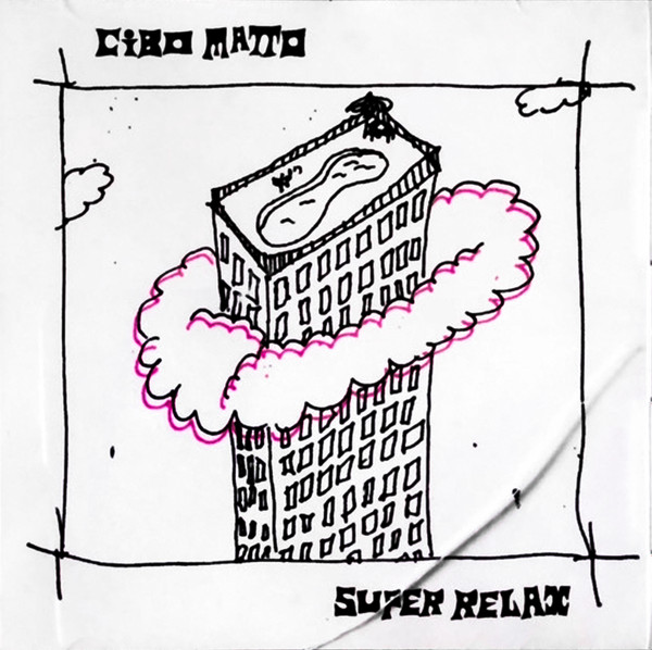 Cibo Matto – Super Relax (1997, Vinyl) - Discogs