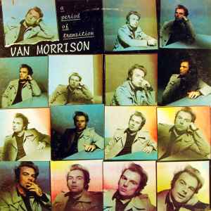 A Period Of Transition - Van Morrison