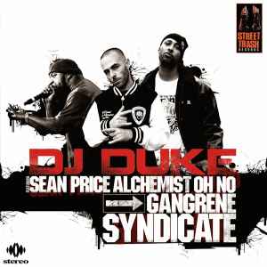 Gangrene Syndicate - DJ Duke