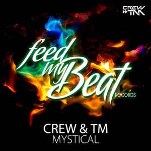 Crew & TM - Mystical album cover