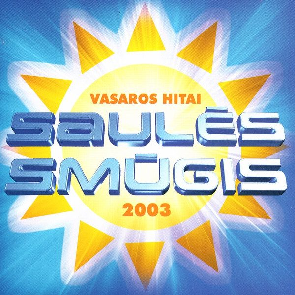 télécharger l'album Various - Saulės Smūgis Vasaros Hitai 2003