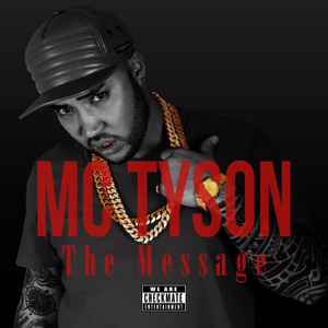 MC Tyson – The Message (2016, CD) - Discogs