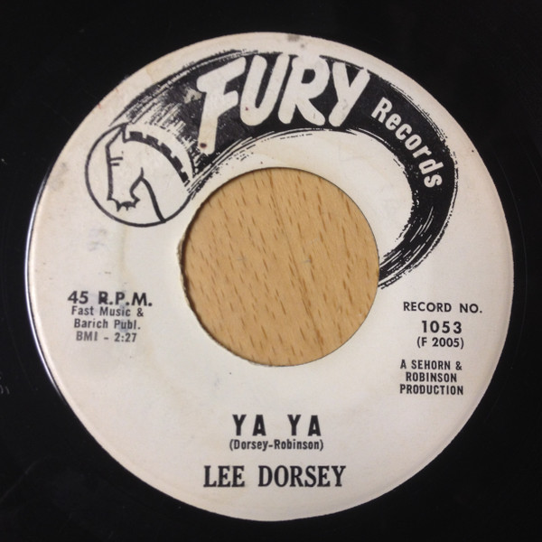 Lee Dorsey – Ya Ya / Give Me You (1961, Vinyl) - Discogs