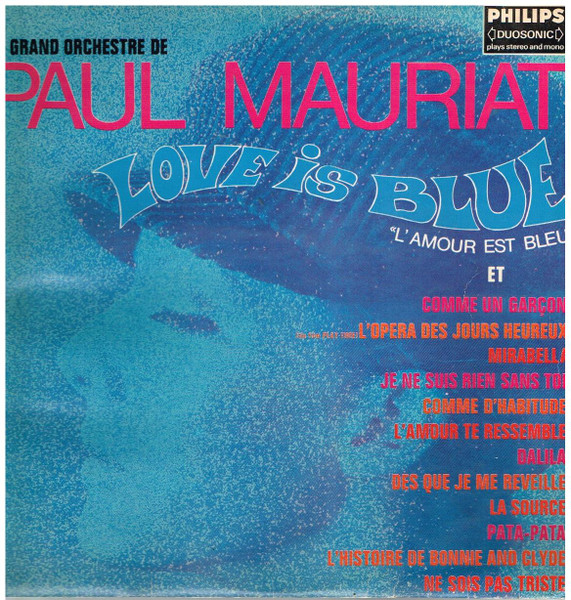 Paul Mauriat ~ Love is Blue (1968) 