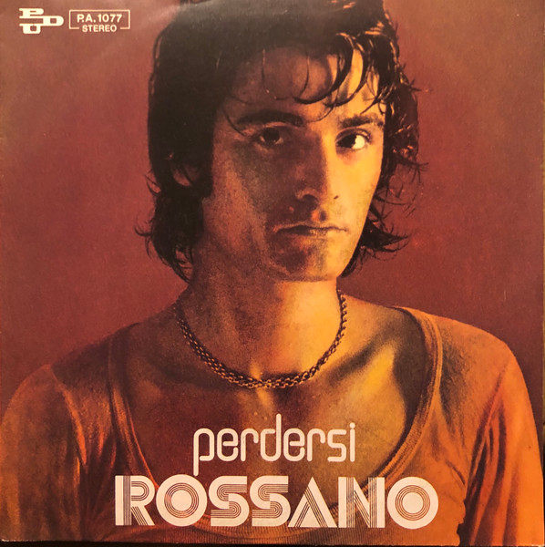 Rossano – Perdersi (1972, Vinyl) - Discogs