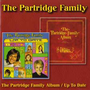 The Partridge Family - The Partridge Family Album / Up To Date