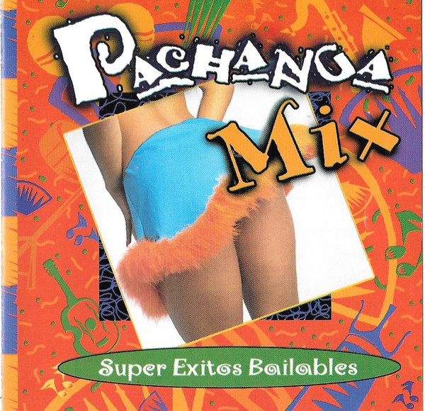 descargar álbum Various - Pachanga Mix Super Exitos Bailables