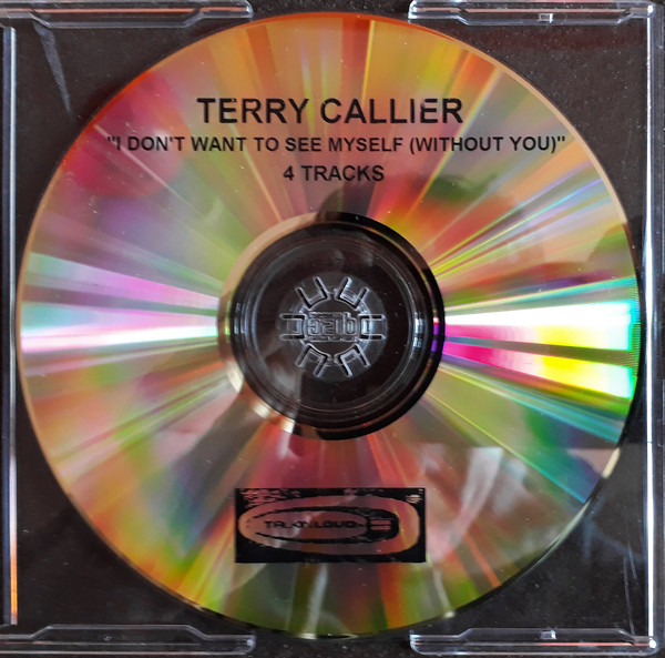Terry Callier – I Don't Want To See Myself (1999, CDr) - Discogs