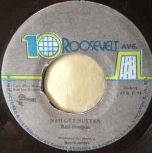 Red Dragon – Nah Get Nutten (Vinyl) - Discogs