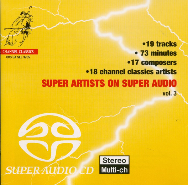 Super Artists On Super Audio Vol. 3 (2005, SACD) - Discogs