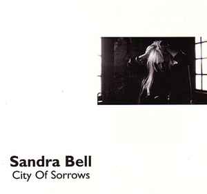 Sandra Bell - City Of Sorrows album cover