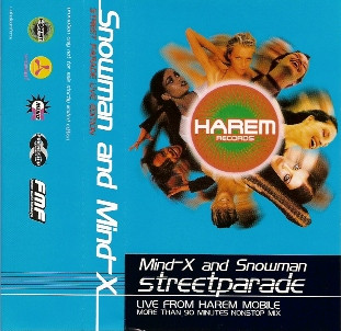télécharger l'album DJ MindX & DJ Snowman - Streetparade 1998 Live From Harem Mobile
