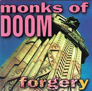 Forgery - Monks Of Doom