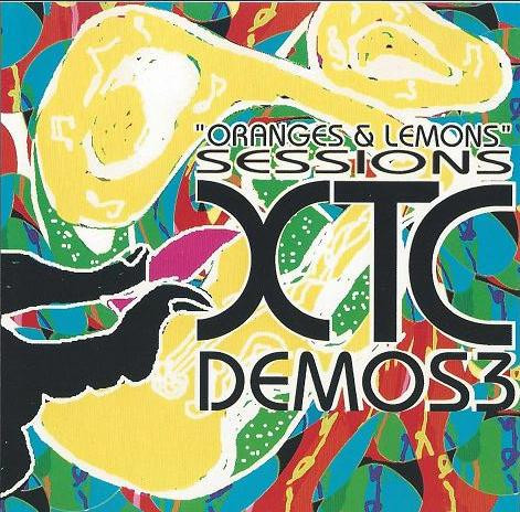 descargar álbum XTC - Demos 3 Oranges Lemons Sessions