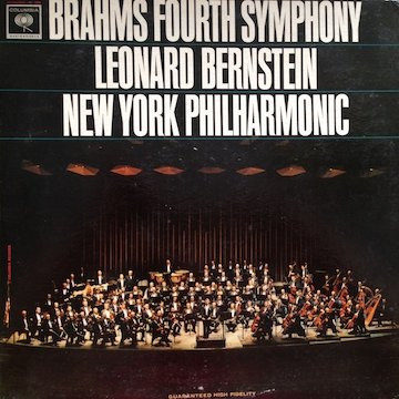 baixar álbum Leonard Bernstein - Brahms Fourth Symphony Leonard Bernstein New York Philharmonic