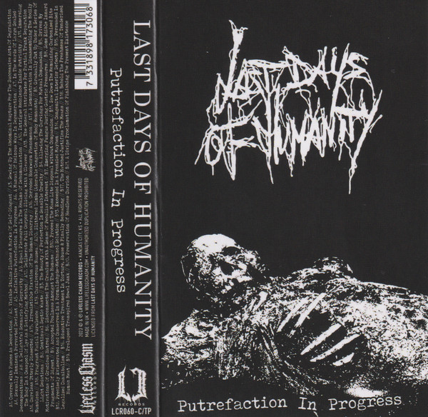 Last Days Of Humanity – Putrefaction In Progress (2023, Cassette