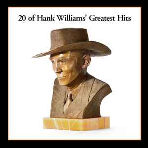 Hank Williams - 20 Of Hank Williams' Greatest Hits album cover