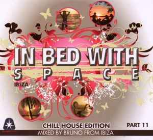 Bruno From Ibiza-In Bed With Space Part 11 copertina album