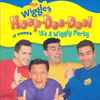 The Wiggles - Hoop-Dee-Doo! It’s A Wiggly Party