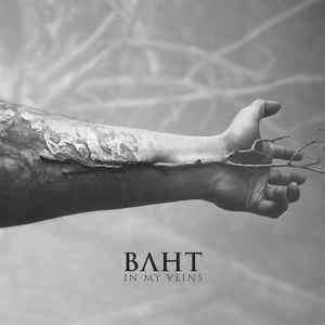 Baht - In My Veins album cover