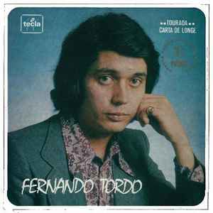 Fernando Tordo - Tourada /  Carta De Longe