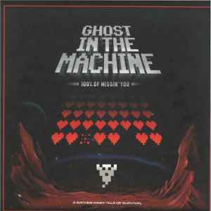 100% Of Missin' You - Ghost In The Machine