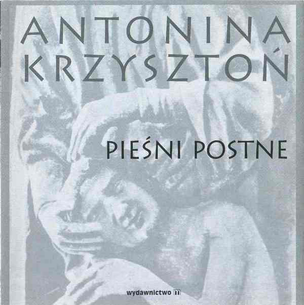 lataa albumi Antonina Krzysztoń - Pieśni Postne