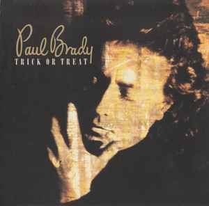 Paul Brady - Trick Or Treat album cover