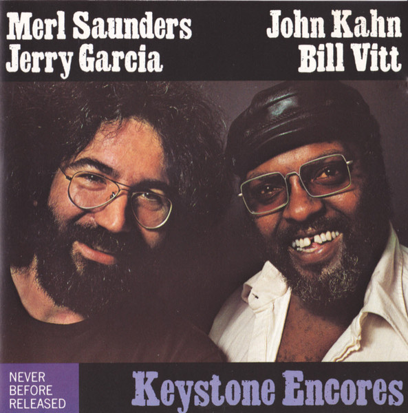 Merl Saunders, Jerry Garcia, John Kahn, Bill Vitt – Keystone