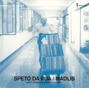 Speto Da Rua - Dirty Brasilian Crates Volume 1 - Madlib