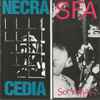 SFA / Necracedia - So What / Now I See Clearly