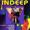 Indeep - Last Night A D.J. Saved My Life / D.J. Delight