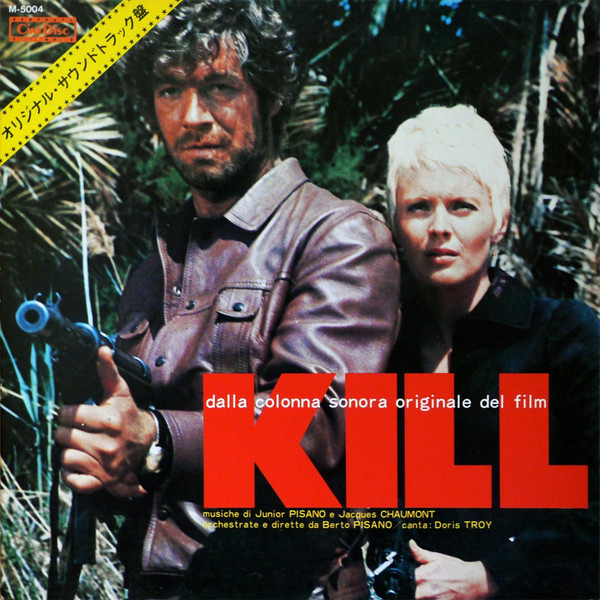 Berto Pisano And Jacques Chaumont – Kill! (Original Soundtrack