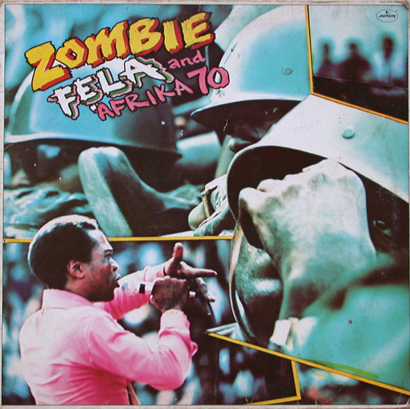Fẹla And Afrika 70 – Zombie (1977, Terre Haute Press, Vinyl) - Discogs