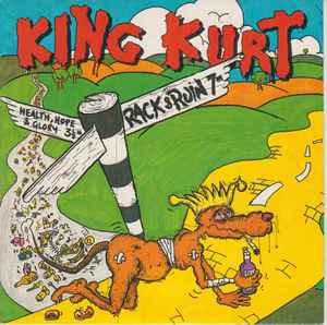 King Kurt - Road To Rack And Ruin