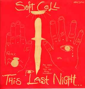 Soft Cell - This Last Night...In Sodom album cover