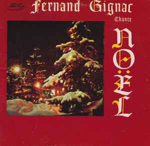 Fernand Gignac - Fernand Gignac Chante Noël album cover