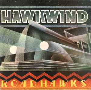 Hawkwind - Roadhawks album cover