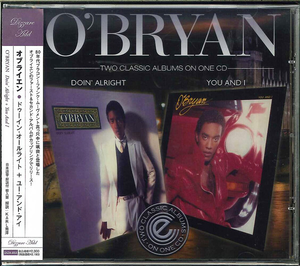 O'Bryan – Doin' Alright / You And I (2013, CD) - Discogs