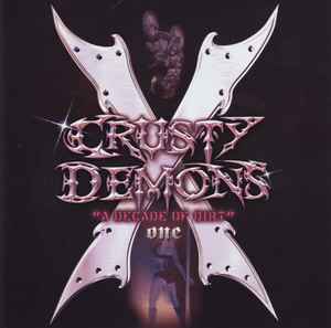 Various - Crusty Demons: X "A Decade Of Dirt" album cover
