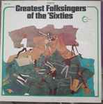 Cover of Greatest Folksingers Of The 'Sixties, 1972, Vinyl
