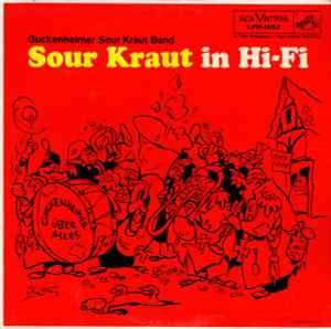 Guckenheimer Sour Kraut Band - Sour Kraut In Hi-Fi: LP, Album For