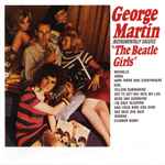 Cover of George Martin Instrumentally Salutes The Beatle Girls, 1994, CD