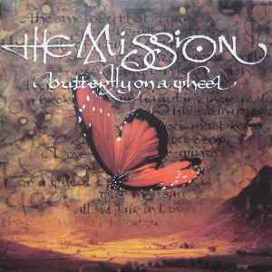 The Mission - Butterfly On A Wheel album cover