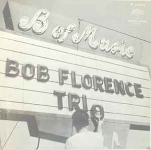 The Bob Florence Trio - Meet The Bob Florence Trio album cover