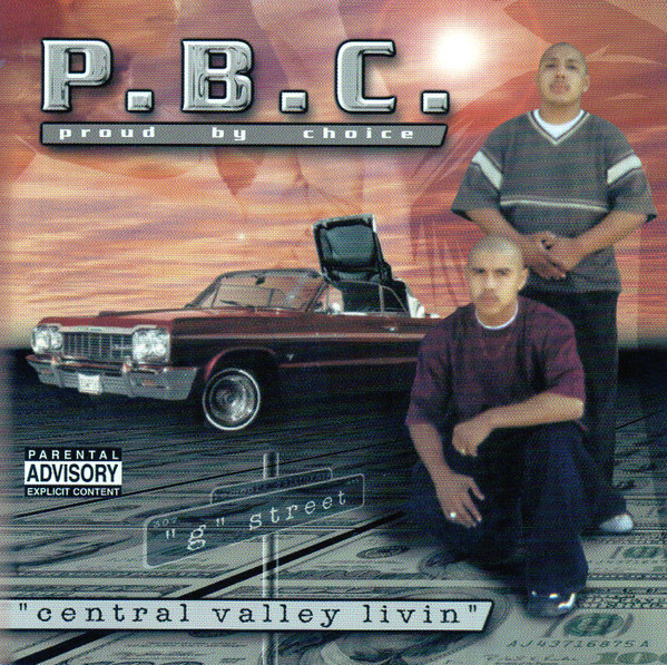 P.B.C. – Central Valley Livin (2000, CD) - Discogs