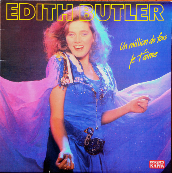 Edith Butler - Un Million De Fois Je T'aime | Disques Kappa (KPL 1112) - main